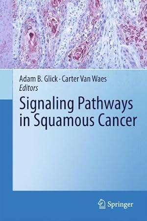 Imagen del vendedor de Signaling Pathways in Squamous Cancer [Hardcover ] a la venta por booksXpress