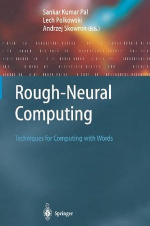 Seller image for Rough-Neural Computing: Techniques for Computing with Words (Cognitive Technologies) [Paperback ] for sale by booksXpress