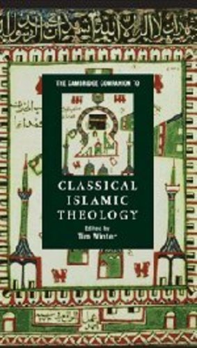 Bild des Verkufers fr The Cambridge Companion to Classical Islamic Theology (Cambridge Companions to Religion) [Hardcover ] zum Verkauf von booksXpress