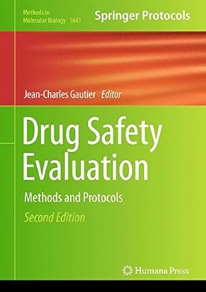 Bild des Verkufers fr Drug Safety Evaluation: Methods and Protocols (Methods in Molecular Biology) [Hardcover ] zum Verkauf von booksXpress