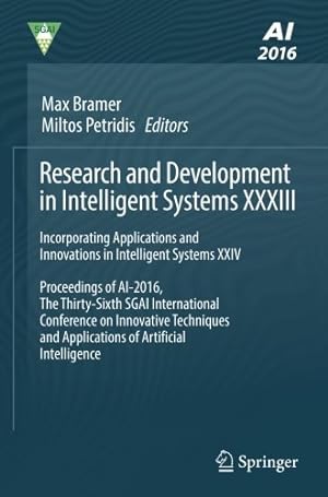 Seller image for Research and Development in Intelligent Systems XXXIII: Incorporating Applications and Innovations in Intelligent Systems XXIV [Paperback ] for sale by booksXpress