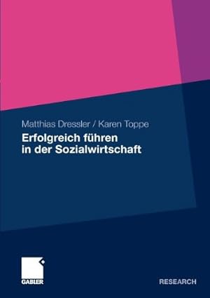 Seller image for Erfolgreich führen in der Sozialwirtschaft (German Edition) by Toppe, Karen, Dressler, Matthias [Paperback ] for sale by booksXpress