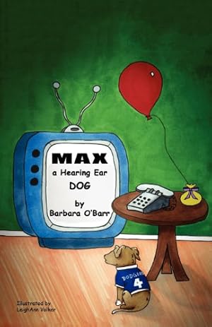 Seller image for Max: A Hearing Ear Dog by O'Barr, Barbara [Paperback ] for sale by booksXpress