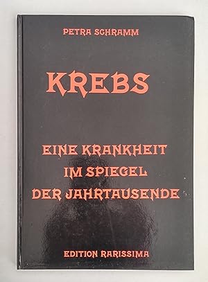 Seller image for Krebs. Eine Krankheit im Spiegel der Jahrtausende. for sale by Antiquariat Buecher-Boerse.com - Ulrich Maier