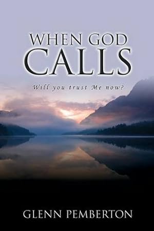 Seller image for When God Calls by Pemberton, Glenn [Paperback ] for sale by booksXpress