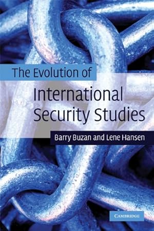 Bild des Verkufers fr The Evolution of International Security Studies by Buzan, Barry, Hansen, Lene [Paperback ] zum Verkauf von booksXpress