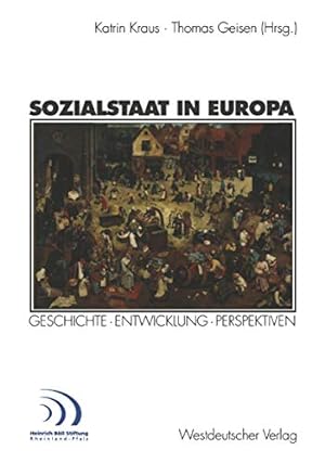 Immagine del venditore per Sozialstaat in Europa: Geschichte · Entwicklung Perspektiven (German Edition) [Paperback ] venduto da booksXpress