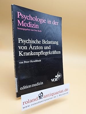 Imagen del vendedor de Psychische Belastung von rzten und Krankenpflegekrften / Psychologie in der Medizin a la venta por Roland Antiquariat UG haftungsbeschrnkt