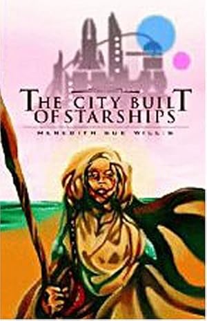 Bild des Verkufers fr The City Built of Starships by Willis, Meredith Sue [Paperback ] zum Verkauf von booksXpress