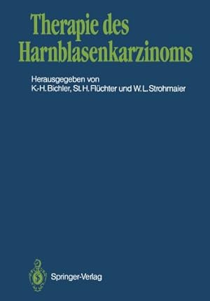 Seller image for Therapie des Harnblasenkarzinoms (German Edition) [Paperback ] for sale by booksXpress