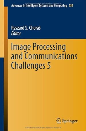 Bild des Verkufers fr Image Processing and Communications Challenges 5 (Advances in Intelligent Systems and Computing) [Paperback ] zum Verkauf von booksXpress