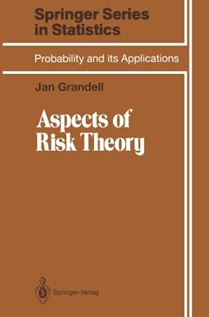 Seller image for Aspects of Risk Theory (Springer Series in Statistics) by Grandell, Jan [Paperback ] for sale by booksXpress