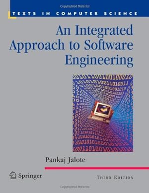 Seller image for An Integrated Approach to Software Engineering (Texts in Computer Science) by Jalote, Pankaj [Paperback ] for sale by booksXpress