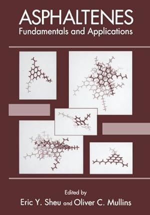 Seller image for Asphaltenes: Fundamentals and Applications [Paperback ] for sale by booksXpress