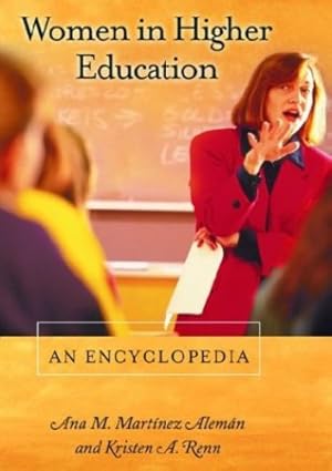 Seller image for Women in Higher Education: An Encyclopedia [Hardcover ] for sale by booksXpress