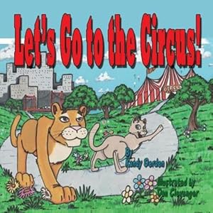 Seller image for Let's Go to the Circus: Publisher Ref Number by Derden, Kandy [Paperback ] for sale by booksXpress