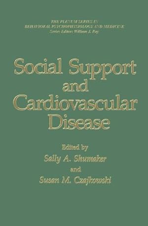 Seller image for Social Support and Cardiovascular Disease (The Springer Series in Behavioral Psychophysiology and Medicine) [Paperback ] for sale by booksXpress