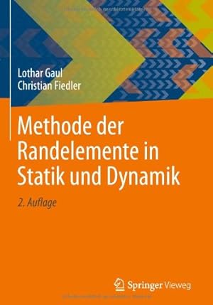 Image du vendeur pour Methode der Randelemente in Statik und Dynamik (German Edition) by Gaul, Lothar, Fiedler, Christian [Hardcover ] mis en vente par booksXpress