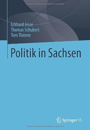 Immagine del venditore per Politik in Sachsen (German Edition) by Jesse, Eckhard, Schubert, Thomas, Thieme, Tom [Paperback ] venduto da booksXpress