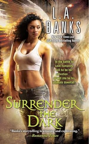 Seller image for Surrender the Dark [Soft Cover ] for sale by booksXpress