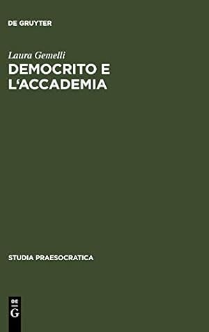 Imagen del vendedor de Democrito e l'Accademia (Studia Praesocratica) (Italian Edition) [Hardcover ] a la venta por booksXpress