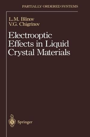 Imagen del vendedor de Electrooptic Effects in Liquid Crystal Materials (Partially Ordered Systems) by Blinov, L.M., Chigrinov, V.G. [Paperback ] a la venta por booksXpress