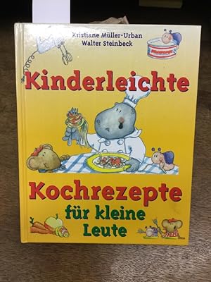 Kinderleichte Kochrezepte für kleine Leute.