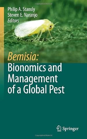 Immagine del venditore per Bemisia: Bionomics and Management of a Global Pest [Hardcover ] venduto da booksXpress