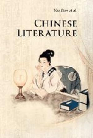 Seller image for Chinese Literature (Introductions to Chinese Culture) by Yao, Dan, Deng, Jinhui, Wang, Feng, Tang, Huiyun [Paperback ] for sale by booksXpress