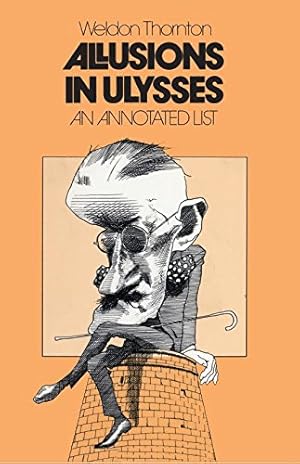 Immagine del venditore per Allusions in Ulysses: An Annotated List by Thornton, Weldon [Paperback ] venduto da booksXpress