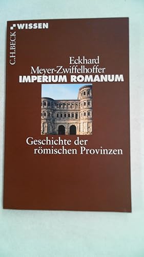 Bild des Verkufers fr Imperium Romanum - Geschichte der rmischen Provinzen, zum Verkauf von Antiquariat Maiwald