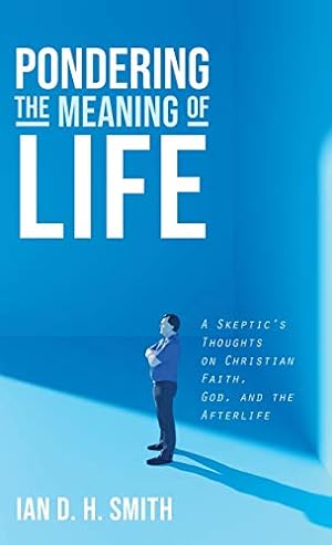 Immagine del venditore per Pondering the Meaning of Life [Hardcover ] venduto da booksXpress