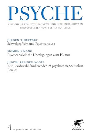 Immagine del venditore per Psyche. Nr. 4, 69. Jahrgang, April 2015. Zeitschrift fr Psychoanalyse und ihre Anwendungen. venduto da Fundus-Online GbR Borkert Schwarz Zerfa