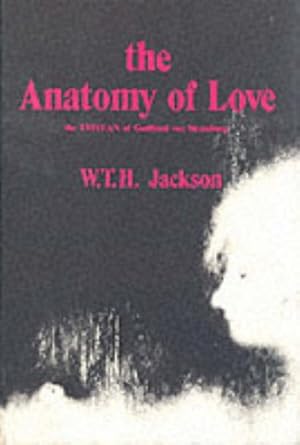 Image du vendeur pour The Anatomy of Love by Jackson, W. T. H. [Hardcover ] mis en vente par booksXpress