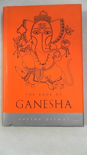 Bild des Verkufers fr The Book of Ganesha (Indian Gods and Goddesses), zum Verkauf von Antiquariat Maiwald