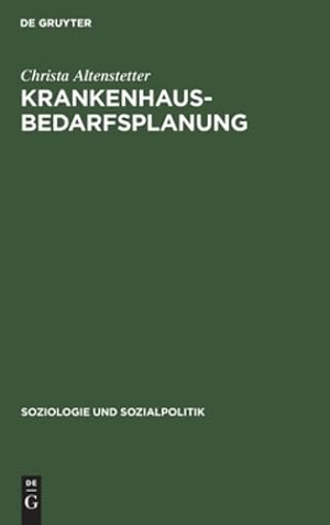 Imagen del vendedor de Krankenhausbedarfsplanung: Was Brachte Sie Wirklich? (Issn) (German Edition) [Hardcover ] a la venta por booksXpress