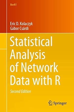 Immagine del venditore per Statistical Analysis of Network Data with R (Use R!) by Kolaczyk, Eric D., Cs ¡rdi, G ¡bor [Paperback ] venduto da booksXpress