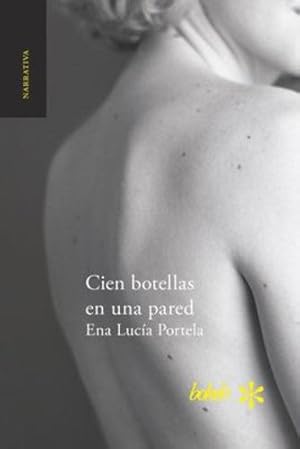 Immagine del venditore per Cien botellas en una pared (Spanish Edition) [Soft Cover ] venduto da booksXpress