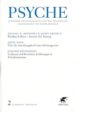 Seller image for Psyche. Nr. 2, 70. Jahrgang, Februar 2016. Zeitschrift fr Psychoanalyse und ihre Anwendungen. for sale by Fundus-Online GbR Borkert Schwarz Zerfa