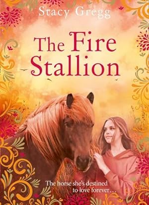 Imagen del vendedor de The Fire Stallion by Gregg, Stacy [Paperback ] a la venta por booksXpress