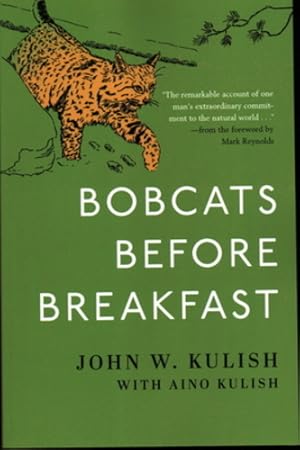 Seller image for Bobcats Before Breakfast by Kulish, John [Paperback ] for sale by booksXpress