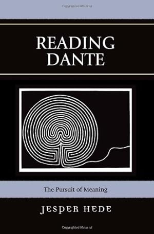Seller image for Reading Dante: The Pursuit of Meaning by Hede, Jesper [Paperback ] for sale by booksXpress