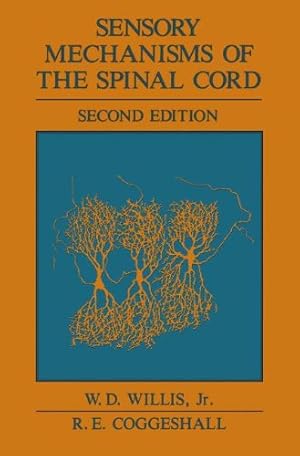 Bild des Verkufers fr Sensory Mechanisms of the Spinal Cord by Willis Jr., William D. [Paperback ] zum Verkauf von booksXpress