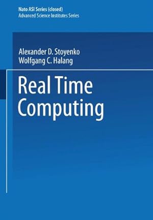 Seller image for Real Time Computing (Nato ASI Subseries F:) by Halang, Wolfgang A. [Paperback ] for sale by booksXpress