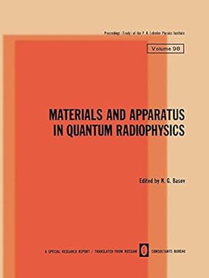 Image du vendeur pour Materials and Apparatus in Quantum Radiophysics (The Lebedev Physics Institute Series) [Paperback ] mis en vente par booksXpress