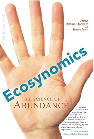 Seller image for Ecosynomics: The Science of Abundance by Ritchie-Dunham, James L [Paperback ] for sale by booksXpress