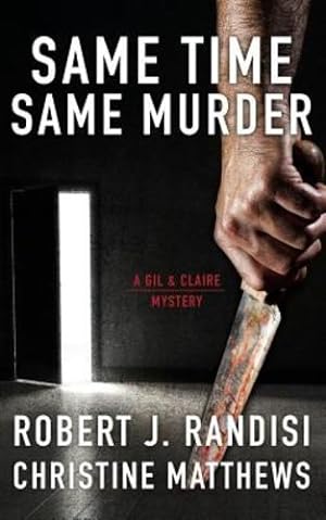 Seller image for Same Time, Same Murder: A Gil and Claire Mystery (Gil & Claire Hunt) by Randisi, Robert J., Matthews, Christine [Paperback ] for sale by booksXpress