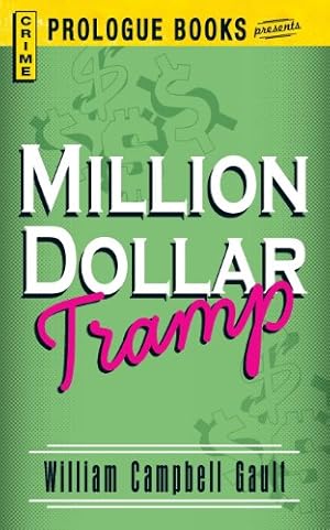 Image du vendeur pour Million Dollar Tramp by Gault, William Campbell [Paperback ] mis en vente par booksXpress