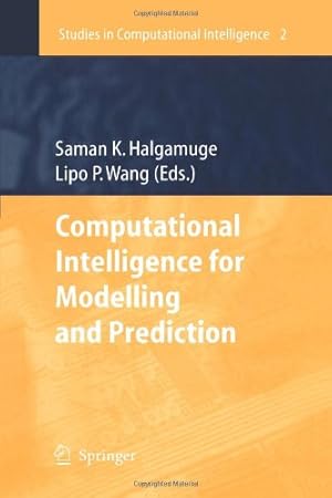 Immagine del venditore per Computational Intelligence for Modelling and Prediction (Studies in Computational Intelligence) [Paperback ] venduto da booksXpress