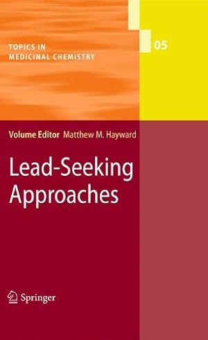 Seller image for Lead-Seeking Approaches (Topics in Medicinal Chemistry) [Paperback ] for sale by booksXpress